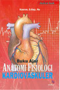 Image of buku ajar anatomi fisiologi kardiovaskuler