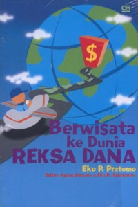 Image of Berwisata ke Dunia Reksa Dana