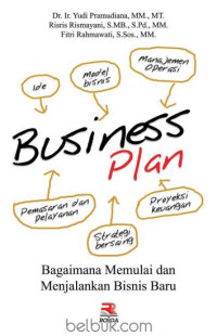 Image of Business plan: Business plan : bagaimana memulai dan menjalankan bisnis baru