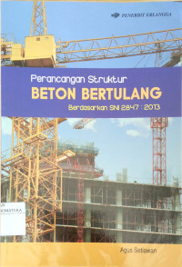 Image of Perancang Struktur Beton Bertulang Berdasarkan SNI 2847 : 2013