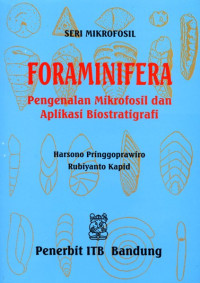 Image of Foraminifera: Pengenalan Mikrofosil dan Aplikasi Biostratigrafi