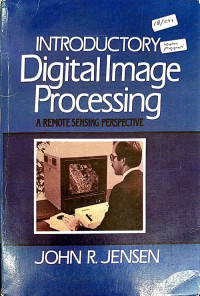 Image of Introductory to Digital Image Processing: A Remote Sensing Perspective