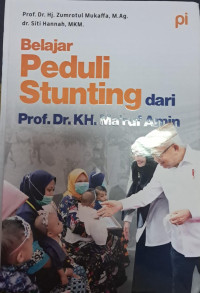 Image of Belajar Peduli Stunting dari Prof. Dr. KH. Ma'ruf Amin