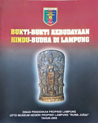 Image of Bukti- bukti kebudayaan Hindu-Budha di Lampung
