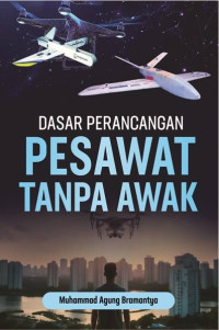 Image of Dasar Perancangan Pesawat tanpa Awak