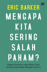 Image of Mengapa kita sering salah paham