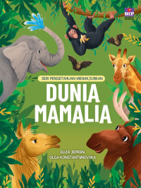 Image of Seri Pengetahuan yang Menakjubkan: Dunia Mamalia