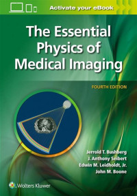 Image of The Essential Physics of Medical Imaging