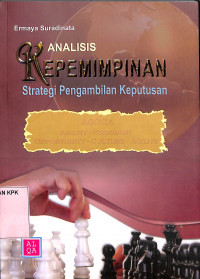 Image of Analisis Kepemimpinan Strategi Pengambilan Keputusan