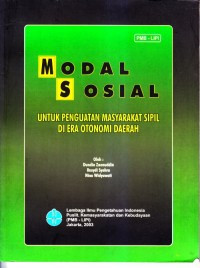Image of Modal sosial untuk penguatan masyarakat sipil di era otonomi daerah