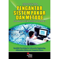 Image of Pengantar sistem pakar dan metode : Introduction of expert system and method