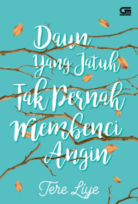 Image of Daun yang Jatuh Tak Pernah Membenci Angin (cover baru)