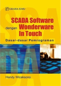 Image of SCADA Software dengan Wonderware InTouch: Dasar-dasar Pemrograman
