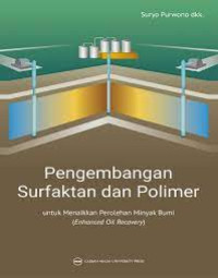 Image of Pengembangan Surfaktan dan Polimer