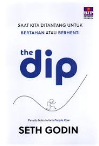 Image of Saat Kita Ditantang Untuk Bertahan Atau Berhenti The Dip