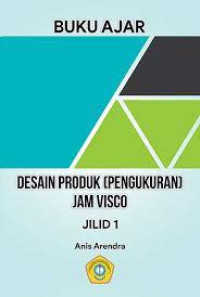 Image of Buku Ajar Desain Produk (Pengukuran ) Jam Visco Jilid 1