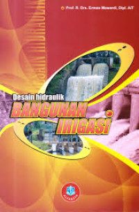 Image of Desain Hidraulik Bangunan Irigasi