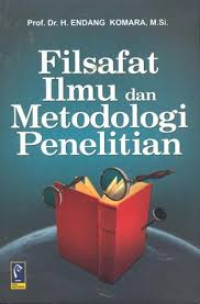Image of Filsafat Ilmu dan Metodologi Penelitian