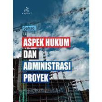 Image of Aspek Hukum Dan Administrasi Proyek
