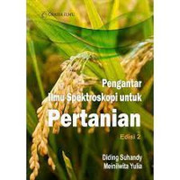 Image of Pengantar Ilmu Spektroskopi Untuk Pertanian Edisi 2