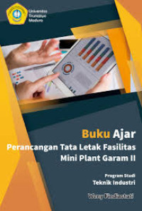 Image of Buku Ajar Perancangan Tata Letak Fasilitas Mini Plant Garam 1