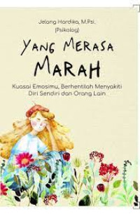 Image of Yang Merasa Marah; Kuasai Emosimu Berhentilah Menyakiti Diri Sendiri Dan Orang Lain