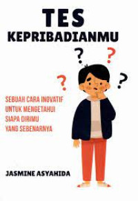 Image of Tes Kepribadianmu Sebuah Cara Inovatif Untuk Mengetahui Siapa Dirimu Yang Sebenarnya