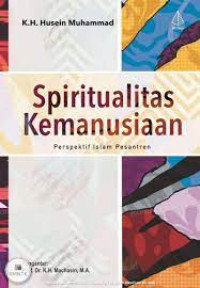 Image of Spiritualitas Kemanusiaan Perspektif Islam Pesantren