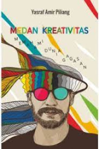Image of Medan Kreativitas Memahami Dunia Gagasan