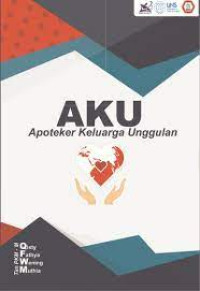 Image of Aku Apoteker Keluarga Unggulan