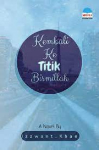 Image of Kembali Ke Titik Bismillah