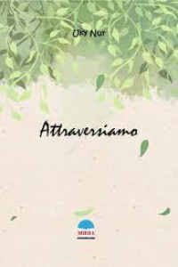 Image of Attraversiamo