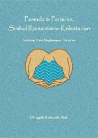Image of Pemuda & Perairan Simbol Romantisme Kelestarian