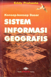 Image of Konsep-Konsep Sistem Informasi Geografis