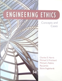 Image of Engineering ethics: concepts and cases