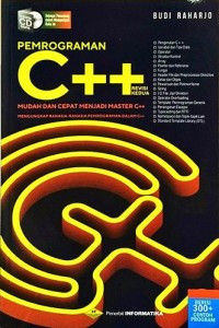 Image of Pemrograman C++ Revisi kedua : mudah dan cepat menjadi master C++
