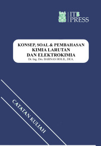 Image of Konsep, Soal dan Pembahasan Kimia Larutan dan Elektrokimia