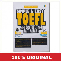Image of Simpel & Easy Toefl : capai skor TOEFL tinggi pasti mudah !