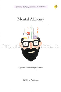 Image of Mental alchemy : ego dan keseimbangan mental