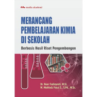 Image of Merancang pembelajaran kimia disekolah; berbasis hasil riset pengembangan