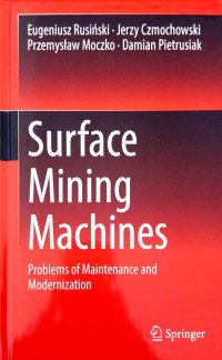 Image of Surface mining machines: problems of maintenance and modernization
