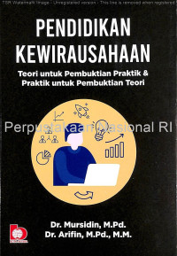 Image of Pendidikan kewirausahaan : teori untuk pembuktian praktik & praktik untuk pembuktian teori