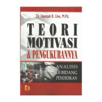 Image of Teori motivasi & pengukurannya : kajian & analisis di bidang pendidikan